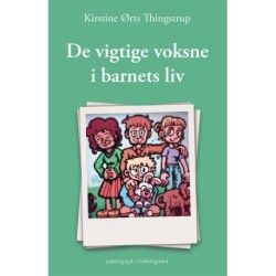 De vigtige voksne i barnets liv