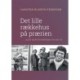 Det lille rækkehus på prærien: og 53 andre fortællinger fra mit liv