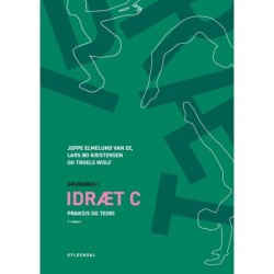 Grundbog i idræt C: Praksis og teori