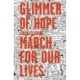 Glimmer of Hope: How Tragedy Sparked a Movement