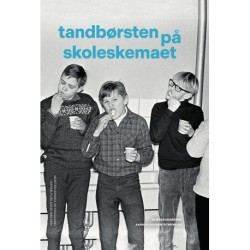 Tandbørsten på skoleskemaet