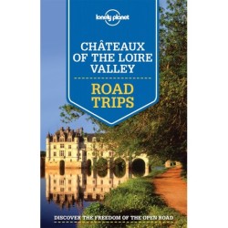 Chateaux of the Loire Valley Road Trips