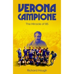 Verona Campione: The Miracle of 85