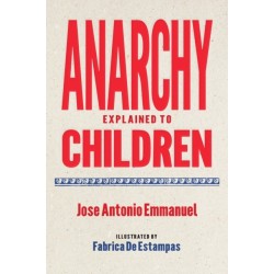 Anarchy Explained to Children