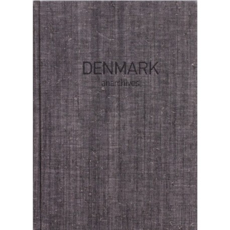 Denmark: anarchives