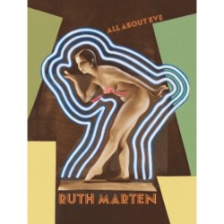 Ruth Marten: All about Eve