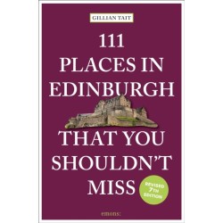 111 Places in Edinburgh That You Shouldn’t Miss