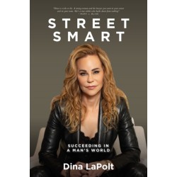 Street Smart: Succeeding in a Man's World