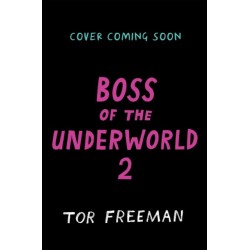 Boss of the Underworld: Shirley vs the Huge Beast: Book 2