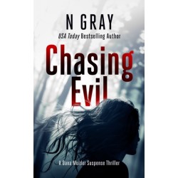 Chasing Evil: A suspense thriller