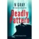 Deadly Pattern: A suspense thriller