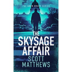 The Skysage Affair: An Adam Drake thriller