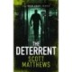 The Deterrent: An Adam Drake thriller