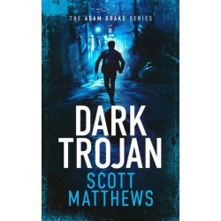 Dark Trojan: An Adam Drake novel