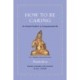 How to Be Caring: An Ancient Guide to a Compassionate Life