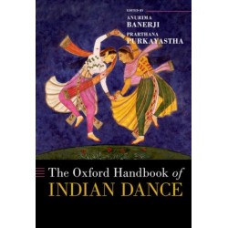 The Oxford Handbook of Indian Dance