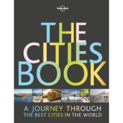 The Cities Book: A Journey through the best Cities in the World: A Journey through the best Cities in the World