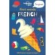 First Words: French : 100 French words to learn: 100 French words to learn