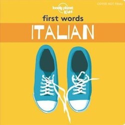 First Words Italian - Board Book: Board Book