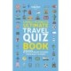 Lonely Planet's Ultimate Travel Quiz Book