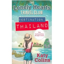 The Lonely Hearts Travel Club: Destination Thailand