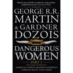 Dangerous Women Part 1
