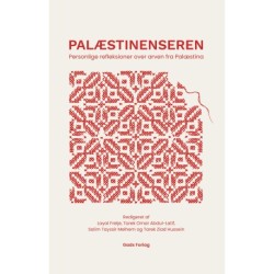 Palæstinenseren: Personlige refleksioner over arven fra Palæstina