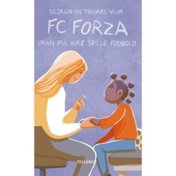 FC Forza -4: Iman må ikke spille fodbold (LYT & LÆS)