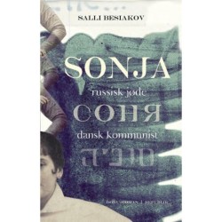 Sonja: russisk jøde, dansk kommunist