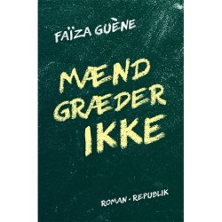 Mænd græder ikke