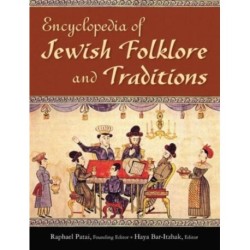 Encyclopedia of Jewish Folklore and Traditions