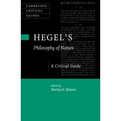 Hegel's Philosophy of Nature: A Critical Guide