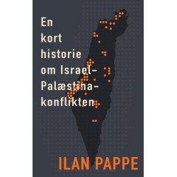 En kort historie om Israel-Palæstina-konflikten