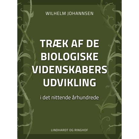 Træk af de biologiske videnskabers udvikling i det nittende århundrede