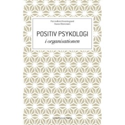 Positiv psykologi i organisationen