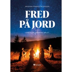 FRED PÅ JORD: Samtaler omkring bålet