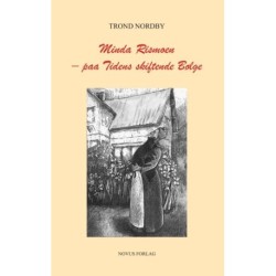 Minda Rismoen : paa tidens skiftende bølge : essay