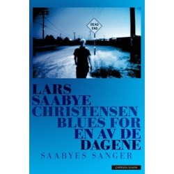 Blues for en av de dagene : Saabyes sanger