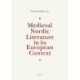Medieval Nordic literature in its European context