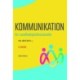 Kommunikation for sundhedsprofessionelle