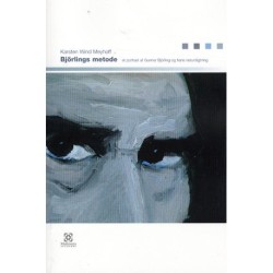 Björlings metode: et portræt af Gunnar Björling og hans naturdigtning