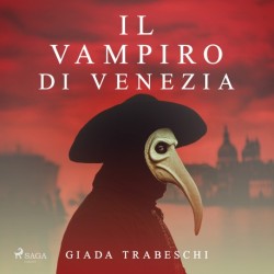 Il vampiro di Venezia: Le indagini del Signor Notte