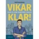 Vikarklar!: guide til gode vikartimer i skolen