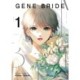 Gene Bride Vol. 1