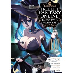 Free Life Fantasy Online: Immortal Princess (Manga) Vol. 10