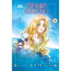 Your Throne, Vol. 2: A WEBTOON Unscrolled Graphic Novel