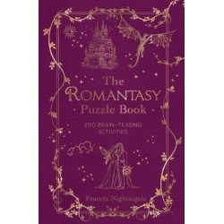 The Romantasy Puzzle Book: 200 Brain-Teasing Activities Inspired by Magical Realms, Faraway Kingdoms and Enchanting Romances