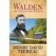 Walden (Or Life in the Woods)