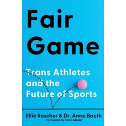 Fair Game: Trans Athletes and the Future of Sports