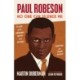 Paul Robeson: No One Can Silence Me: The Life of the Legendary Artist and Activist (Adapted for Young Adults)